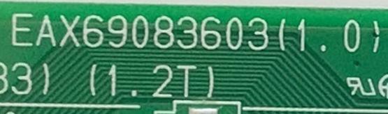 MAIN PARA SMART TV LG / NUMERO DE PARTE EBU65841702 / EAX69083603 (1.0) / 281L00H8-0004 / XU21X2A0V6 / DISPLAY PT500GT02-2 / MODELO 50UN6955ZUF.BUSULJM / COMPATIBLES EBU65841701 / EBU65841704 / EBU65841703 / EBU65841709 / EBU65841714 - Imagen 2